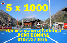 Destina all'Atletica Pont Donnas il tuo 5 x 1000